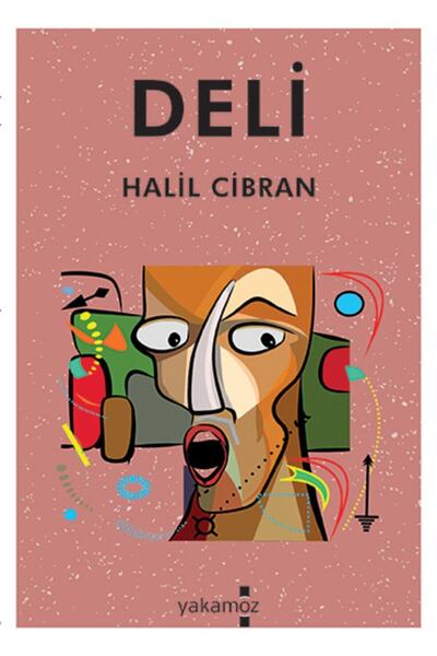 Yakamoz Yayınları Deli - - Halil Cibran Kitabı