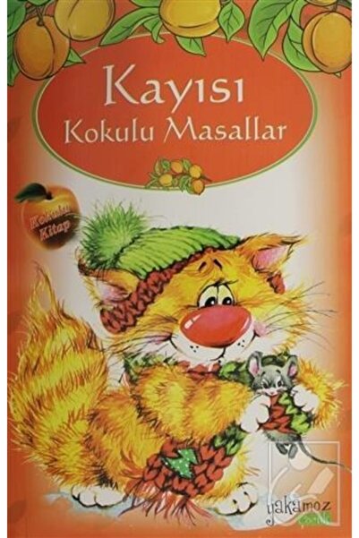 Yakamoz Yayınları Kayısı Kokulu Masallar (Kokulu ve Özel Ayraçlı )