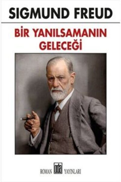 Genel Markalar Bir Yanılsamanın Geleceği - Sigmund Freud
