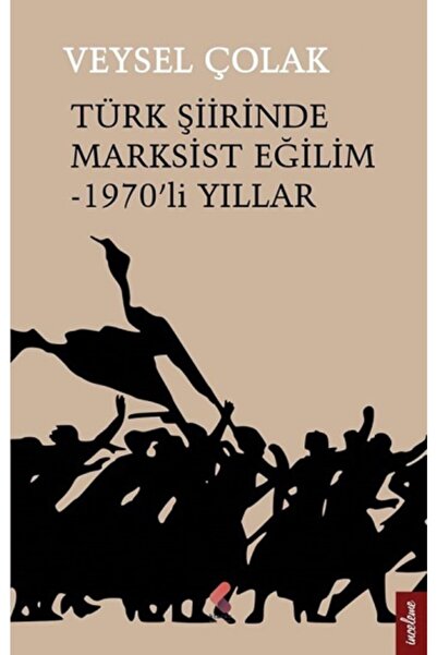 Generic Brand Atlasavm Türk Şiirinde Marksist Eğilim - 1970 Li Yıllar