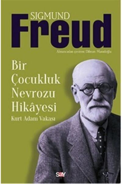 Say Yayınları Bir Çocukluk Nevrozu Hikayesi - Kurt Adam Vakası-namaz Tesbihat...