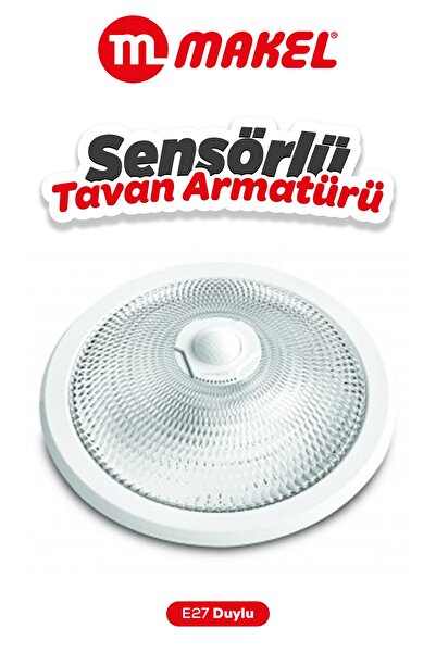 MAKEL Sensörlü Tavan Armatürü