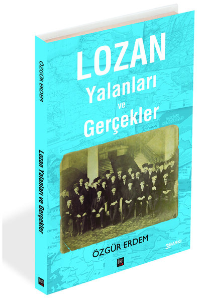 İleri Yayınları Lozan Yalanları Ve Gerçekler