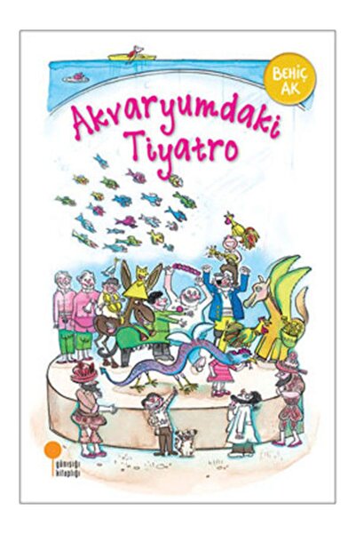 Günışığı Kitaplığı Akvaryumdaki Tiyatro Behiç Ak