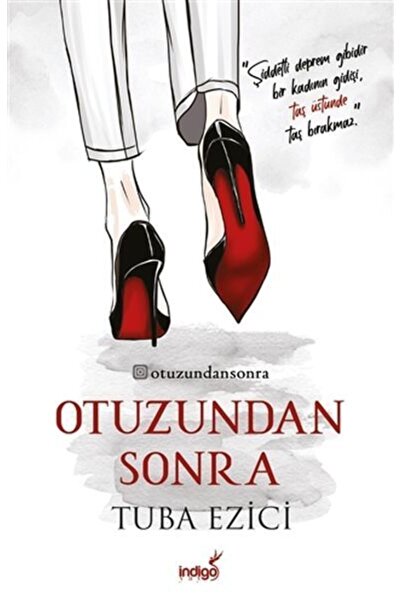 İndigo Kitap Otuzundan Sonra / / Tuba Ezici