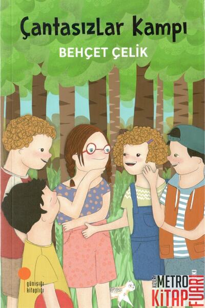 Günışığı Kitaplığı Çantasızlar Kampı- Behçet Çelik