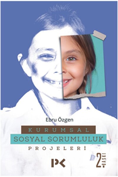Profil Kitap Kurumsal Sosyal Sorumluluk Projeleri / Ebru Özgen