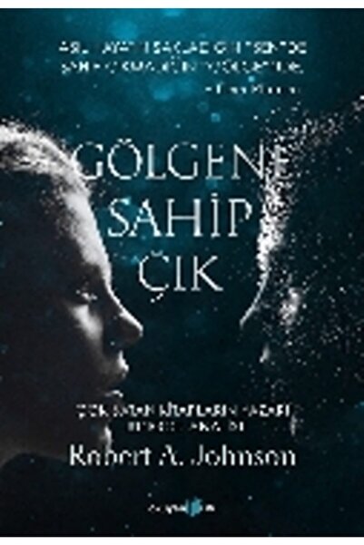 Okuyan Us Yayınları Gölgene Sahip Çık - Robert A. Johnson