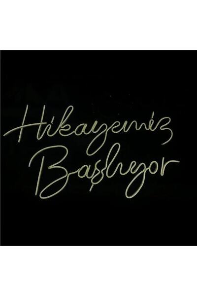 ARYA LİNA DESİGN Hikayemiz Başlıyor Yazılı Neon Led