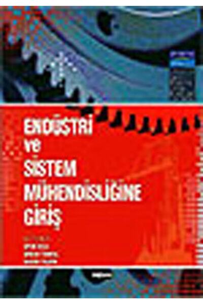 Değişim Yayınları Endüstri ve Sistem Mühendiğine Giriş - E. Kenneth,Joe H. Mi...