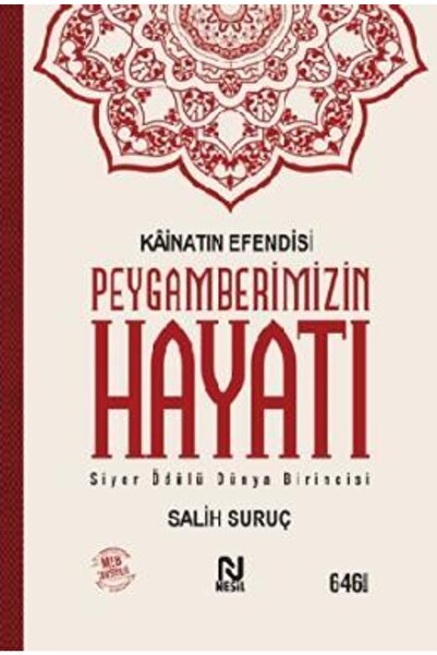 Nesil Yayınları Kâinatın Efendisi Peygamberimizin Hayatı