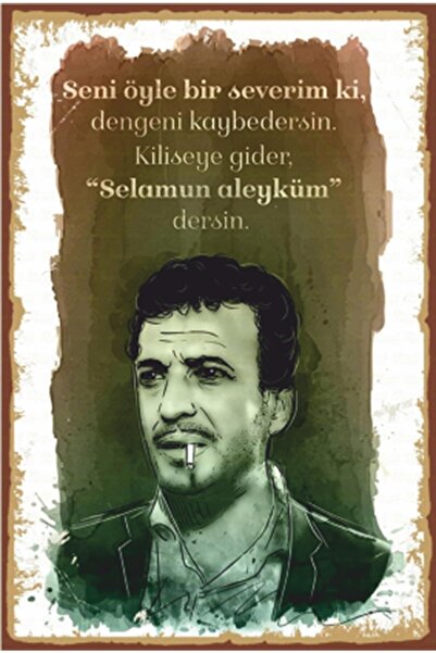 Hayat Poster Sadri Alışık Sözleri Yeşilçam Retrp Ahşap Poster