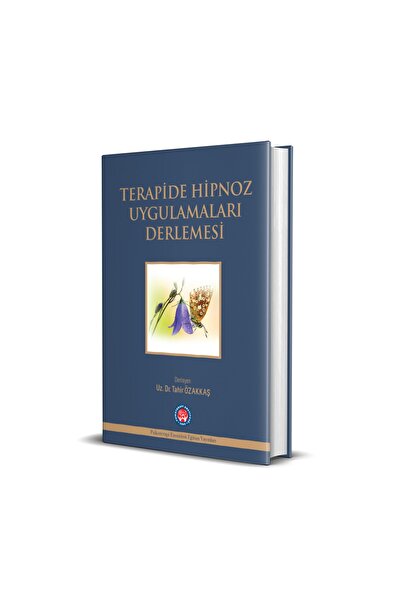 Psikoterapi Enstitüsü Terapide Hipnoz Uygulamaları Derlemesi