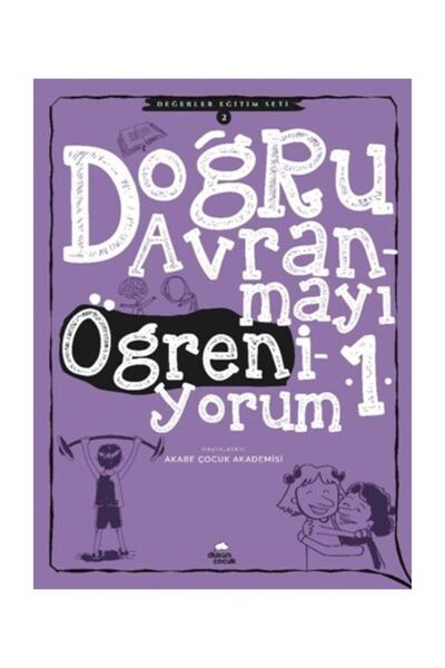 Genel Markalar Doğru Davranmayı Öğreniyorum -1 Değerler Eğitim Seti -2