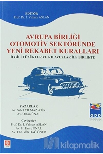 Ekin Basım Yayın Avrupa Birliği Otomotiv Sektöründe Yeni Rekabet