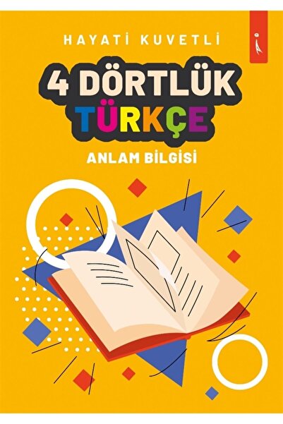 İkinci Adam Yayınları 4 Dörtlük Türkçe - Hayati Kuvvetli 9786053069041