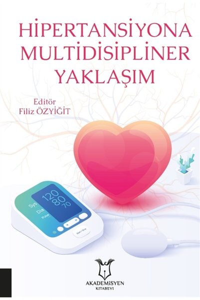 Akademisyen Kitabevi Hipertansiyona Multidisipliner Yaklaşım