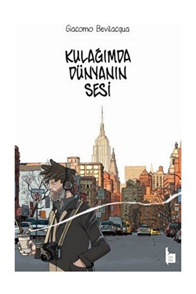 Çizgi Düşler Kulağımda Dünyanın SesiBaşka Düşler Serisi