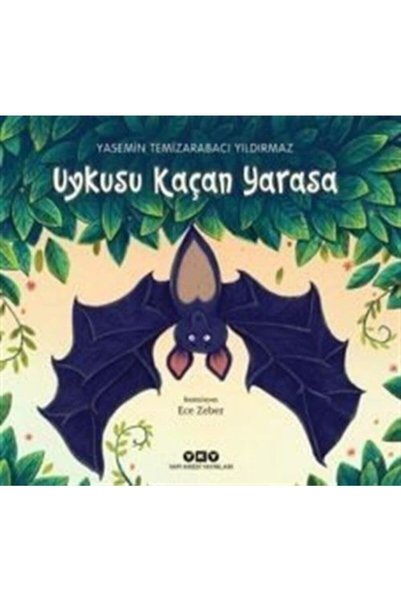 Yapı Kredi Yayınları The Bat Who Escaped Sleep