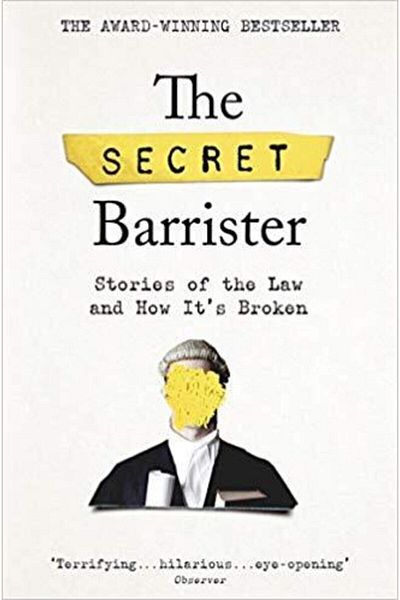 Arkadaş Yayıncılık The Secret Barrister: Stories Of Law And How It's Broken