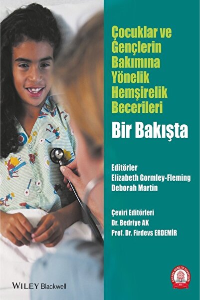 Ankara Nobel Tıp Kitapevleri Çocuklar Ve Gençlerin Bakımına Yönelik Hemşireli...
