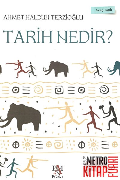 Panama Yayıncılık Genç Tarih Serisi Tarih Nedir