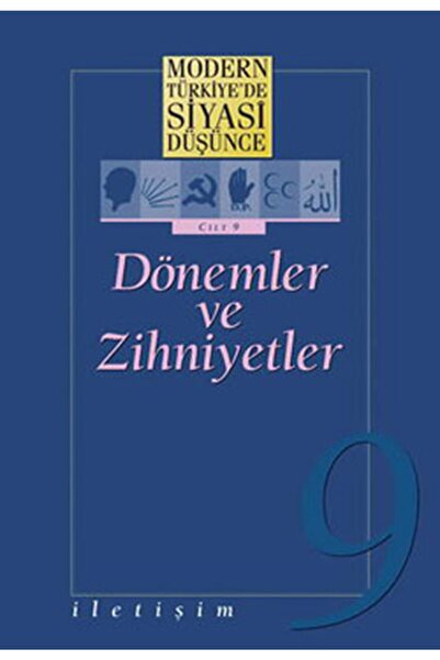 İletişim Yayınları Dönemler Ve Zihniyetler Cılt 9