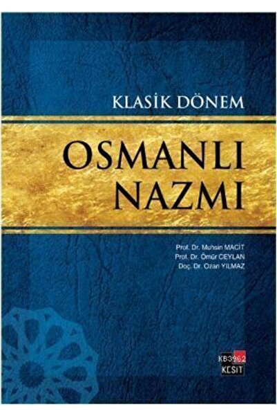 Kesit Yayınları Klasik Dönem Osmanlı Nazmı