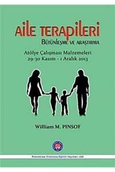 Genel Markalar Aile Terapileri Bütünleşme Ve Araştırma (Slaytlar) - William M...