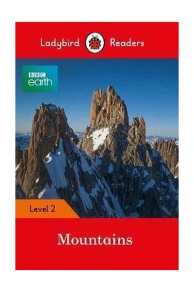 Ladybird Book BBC Earth: Munți - Ladybird Readers Nivelul 2 Ladybird