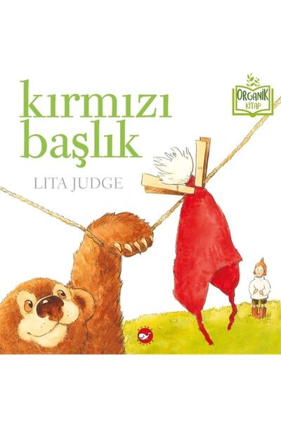 Beyaz Balina Yayınları Kırmızı Başlık Organik Kitap