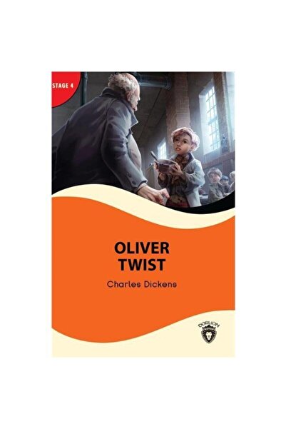 Dorlion Yayınları Oliver Twist Stage 4 Ingilizce Hikaye (alıştırma Ve Sözlük Ilaveli)