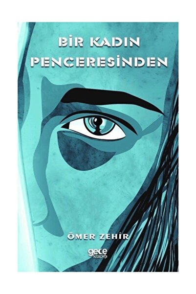 Gece Kitaplığı Bir Kadın Penceresinden