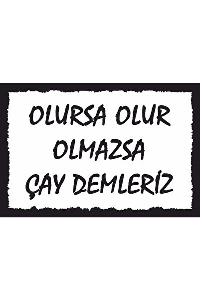 Hayat Poster Olmazsa Çay Demleriz Komik Duvar Yazıları Retro Ahşap Poster