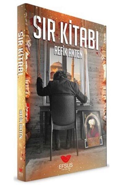Efsus Yayınları Sır Kitabı Refik Akten