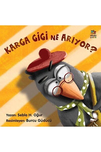 İthaki Yayınları Karga Gigi Ne Arıyor? _yeni Baskı