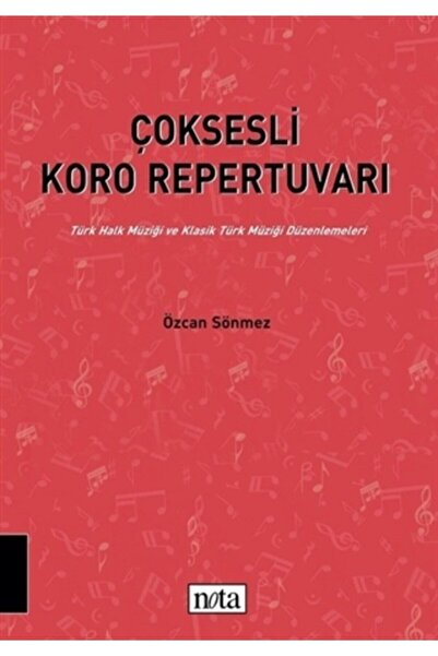 Nota Yayıncılık Çoksesli Koro Repertuvarı