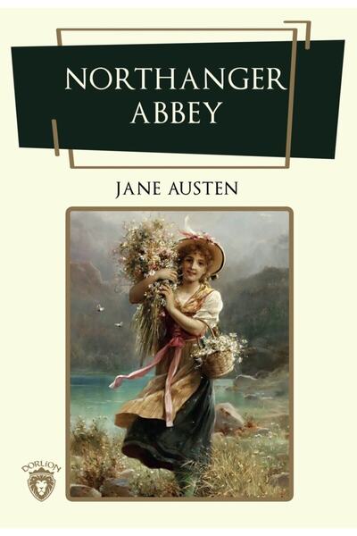 Dorlion Yayınları Northanger Abbey - Džejn Ostin 9786052493038