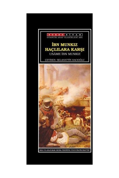 Bordo Siyah Yayınları Ibn Munkız Haçlılara Karşı - إنه كتاب ساهاف مستعمل غير ...