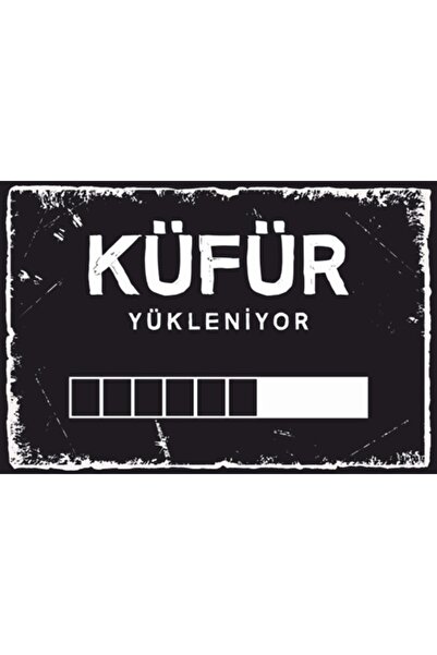 Hayat Poster Küfür Yükleniyor Komik Sözler Retro Ahşap Poster