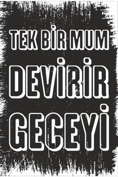 Hayat Poster Jedna sveća preobražava noć Motivacioni retro drveni poster