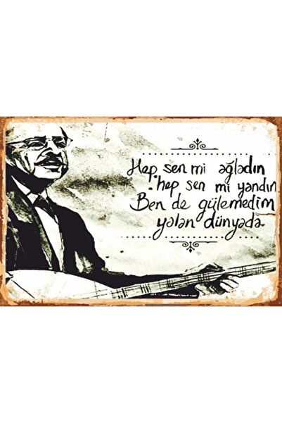 Hayat Poster Neşet Ertaş Hep Sen Mi Ağladın Retro Ahşap Poster