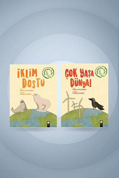 Final Kültür Sanat Yayınları Iklim Dostu + Çok Yaşa Dünya! Iki Kitap Bir Arada