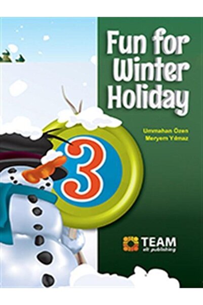 Team Elt Publishing 3.sınıf Fun For Winter Holiday  İngilizce Kış Tatil Kitabı
