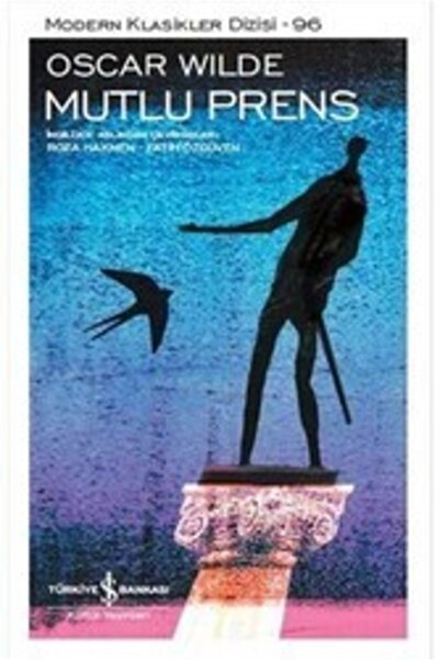 TÜRKİYE İŞ BANKASI KÜLTÜR YAYINLARI ?mutlu Prens