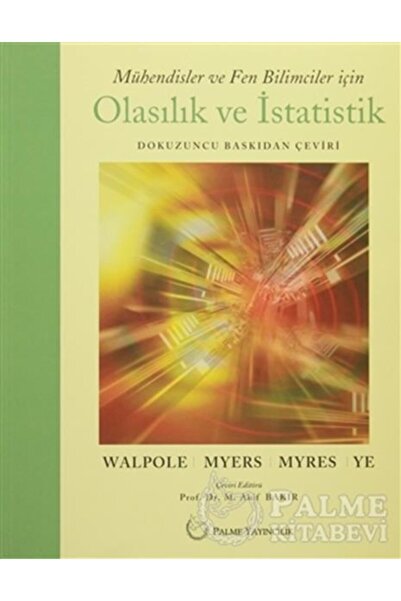 Palme Yayınevi Müh.ve Fen Bilimciler Için Olasılık Ve Istatistik Palme A38/1