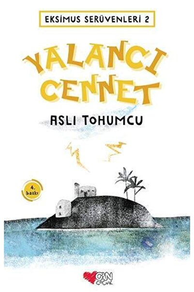 CAN Eksimus Serüvenleri 2 - Yalancı Cennet