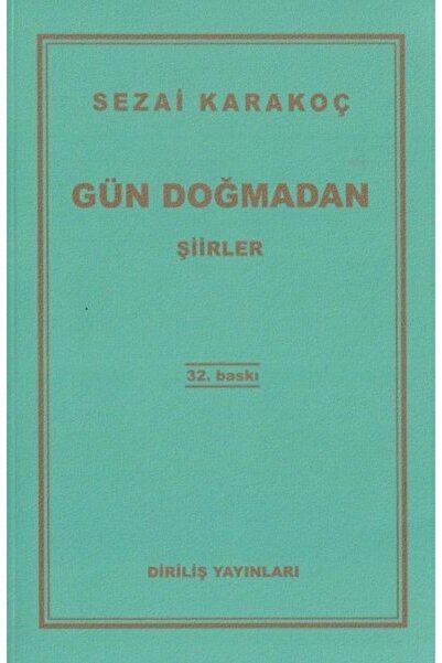 Diriliş Yayınları Gün Doğmadan