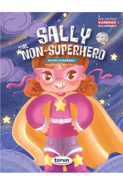 Torun Yay Sally The Non Superhero