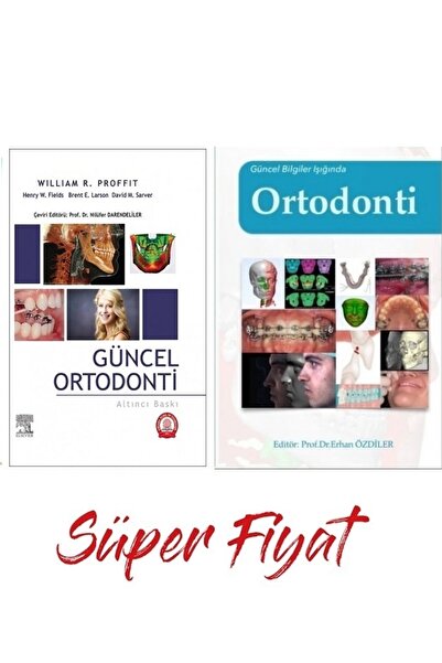 Ankara Nobel Tıp Kitabevi Güncel Ortodonti-william R. Proffit &güncel Bilgiler Işığında Ortodonti Erhan Özdiler